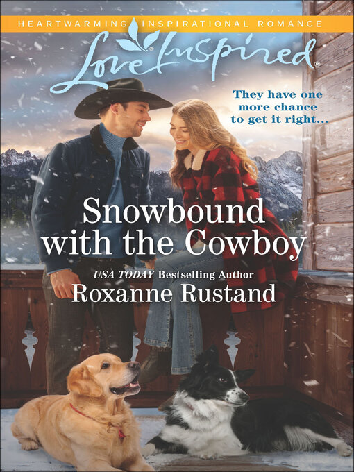 Title details for Snowbound with the Cowboy by Roxanne Rustand - Available